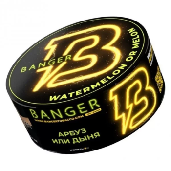 Banger Watermelon or melon 25гр