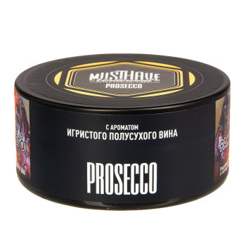 MustHave с ароматом просекко - Prosecco 125гр МРК